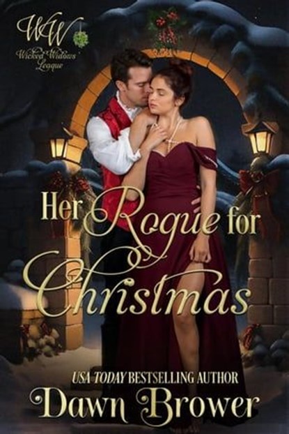 Her Rogue for Christmas, Dawn Brower - Ebook - 9798223526865