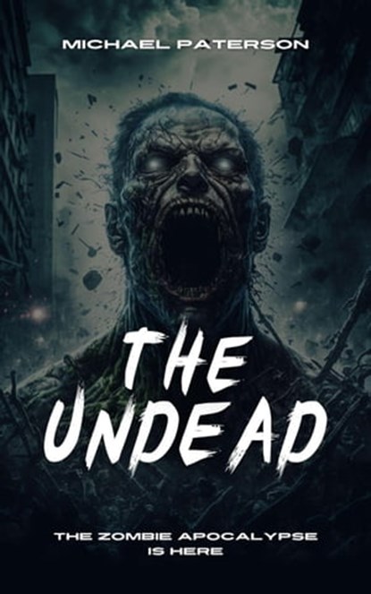 The Undead, michael paterson - Ebook - 9798223527039