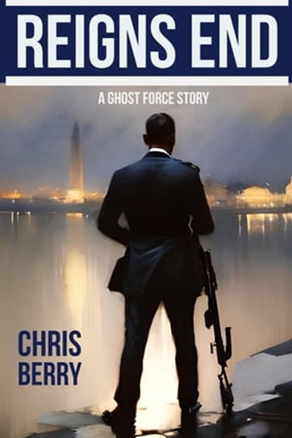 Reigns End, Chris Berry - Ebook - 9798223527237