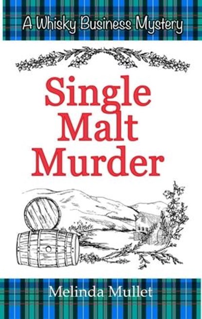 Single Malt Murder, Melinda Mullet - Ebook - 9798223529415