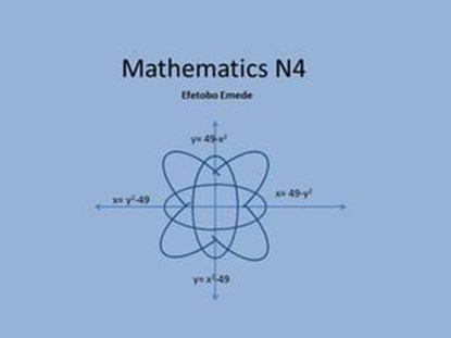Mathematics N4, Efetobo Emede - Ebook - 9798223531487