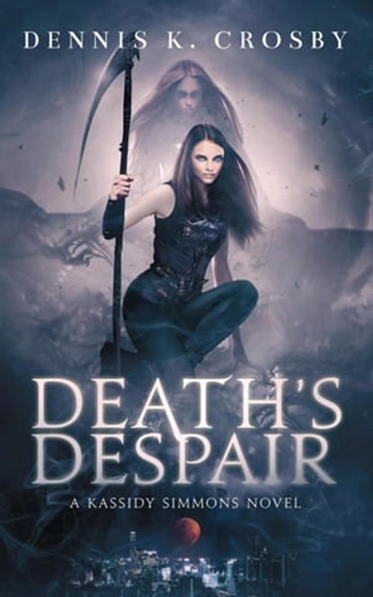 Death's Despair, Dennis K. Crosby - Ebook - 9798223533795