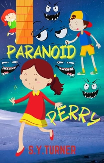 Paranoid Perry, S.Y. TURNER - Ebook - 9798223537250