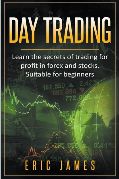 Day Trading, Eric James - Paperback - 9798223544166
