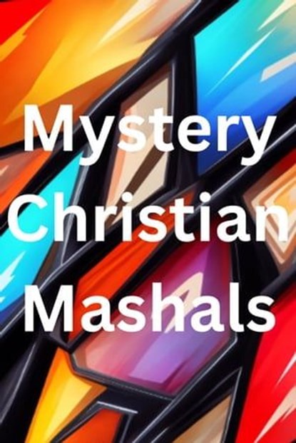 Mystery Christian Mashals, Art of Agape - Ebook - 9798223545507