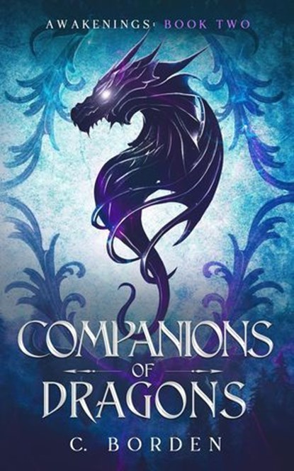 Companions of Dragons, C. Borden - Ebook - 9798223560944