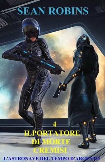 L'astronave del tempo d'argento, Sean Robins - Ebook - 9798223574545