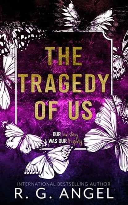 The Tragedy of Us, R.G. Angel - Ebook - 9798223589143