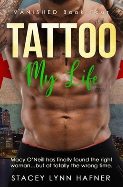 Tattoo My Life, Stacey Lynn Hafner - Ebook - 9798223593836