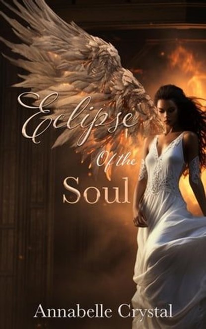 Eclipse of the Soul, C. A. Baynam ; Annabelle Crystal - Ebook - 9798223601111