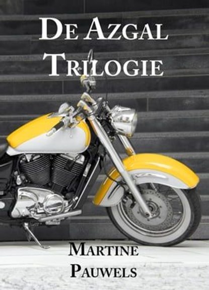 De Azgal Trilogie, Martine Pauwels - Ebook - 9798223609414