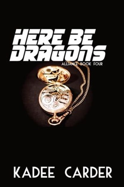 Here Be Dragons, Kadee Carder - Ebook - 9798223615880