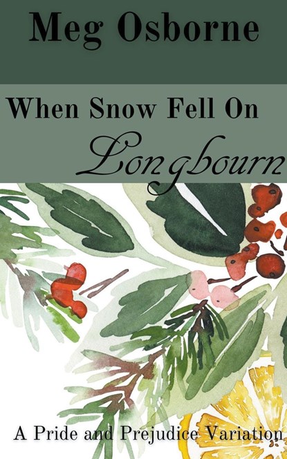 When Snow Fell on Longbourn, Meg Osborne - Paperback - 9798223615965