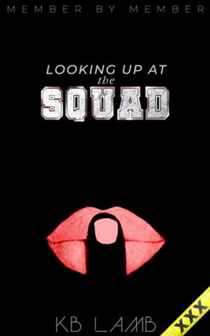Looking Up at the Squad, KB LAMB - Ebook - 9798223627159