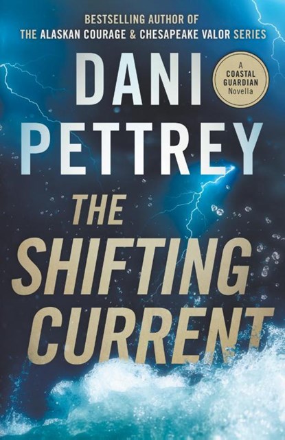 The Shifting Current, Dani Pettrey - Paperback - 9798223633082