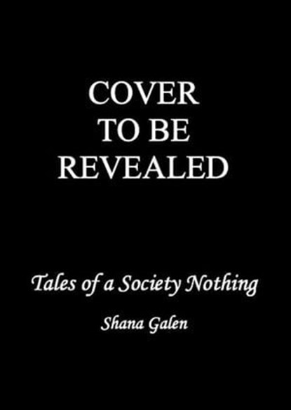 Tales of a Society Nothing, Shana Galen - Ebook - 9798223634546