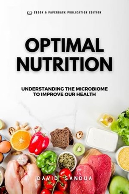 Optimal Nutrition, David Sandua - Ebook - 9798223636540