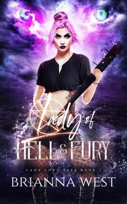 Lady of Hell & Fury, Brianna West - Ebook - 9798223647249