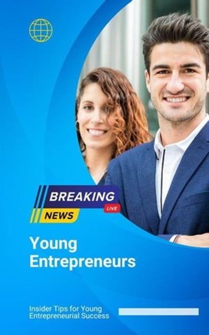 Young Entrepreneurs, Bob Smith - Ebook - 9798223648130