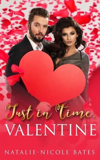Just in Time, Valentine, Natalie-Nicole Bates - Ebook - 9798223668596