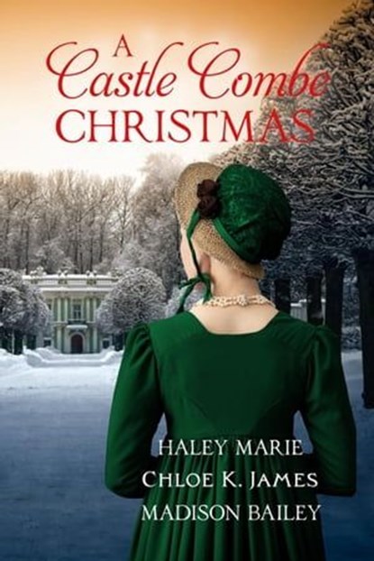 A Castle Combe Christmas, Haley Marie ; Chloe K. James ; Madison Bailey - Ebook - 9798223681427
