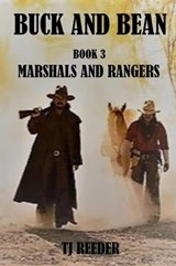 Book 3 Marshals and Rangers - TJ Reeder - 9798223687979