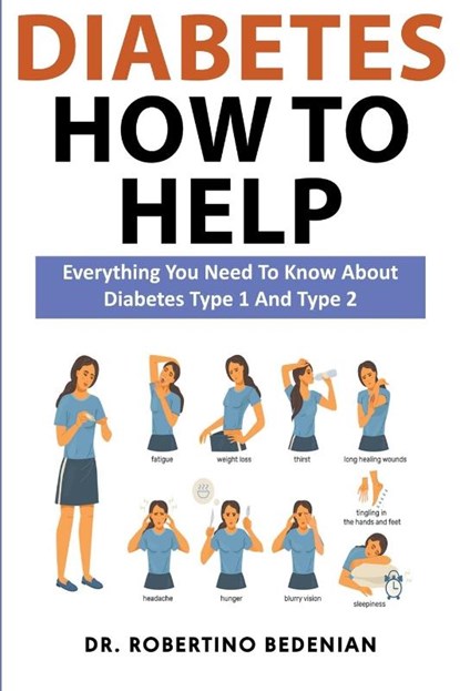 Diabetes How to Help, Robertino Bedenian - Paperback - 9798223697732