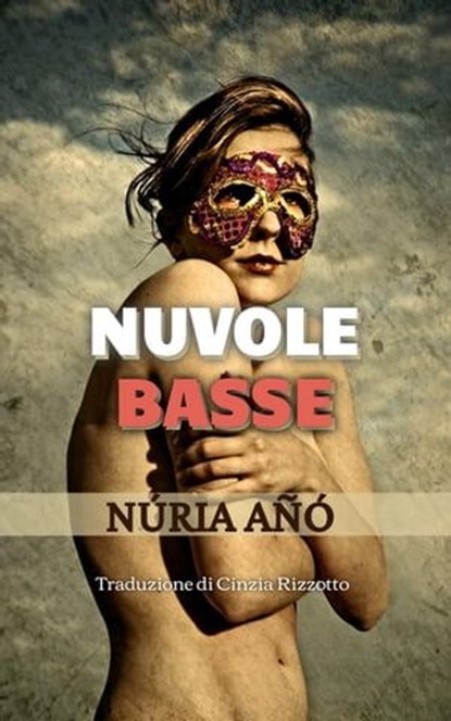 Nuvole basse, Núria Añó - Ebook - 9798223707639