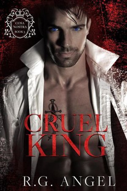Cruel King, R.G. Angel - Ebook - 9798223718598