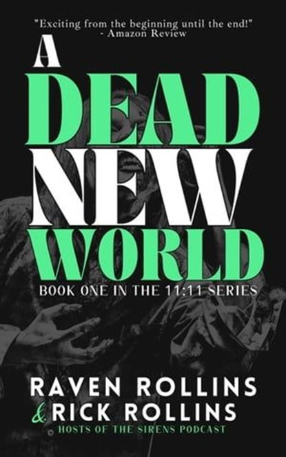 A Dead New World, Raven Rollins ; Rick Rollins - Ebook - 9798223723080