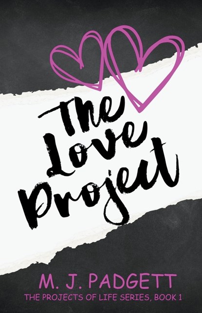 The Love Project, M. J. Padgett - Paperback - 9798223724872