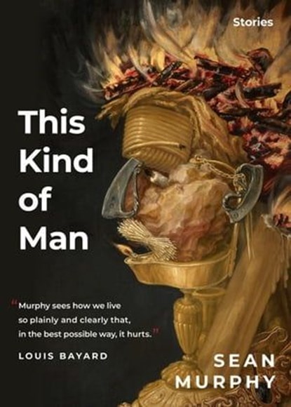 This Kind of Man, Sean Murphy - Ebook - 9798223730453