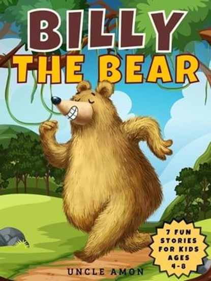 Billy the Bear, Uncle Amon - Ebook - 9798223743477