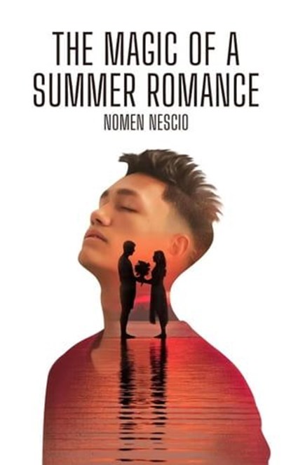 The Magic of a Summer Romance, Nomen Nescio - Ebook - 9798223747338