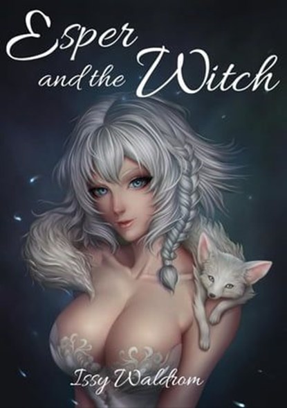 Esper and the Witch, Issy Waldrom - Ebook - 9798223750710