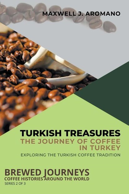 Turkish Treasures, Maxwell J. Aromano - Paperback - 9798223766247