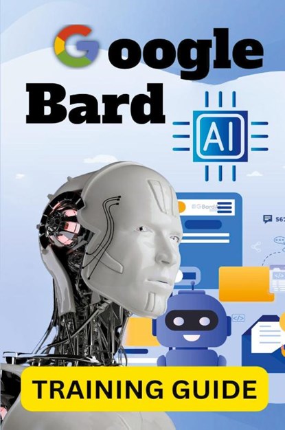 Google Bard AI, Ken Pealock - Paperback - 9798223788775