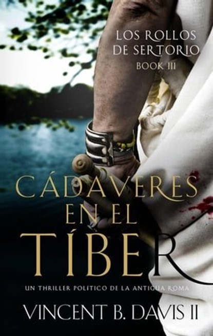 Cadáveres en el Tíber, Vincent B. Davis II - Ebook - 9798223797371