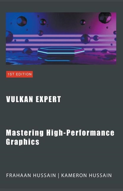 Vulkan Expert, Kameron Hussain ; Frahaan Hussain - Paperback - 9798223807674