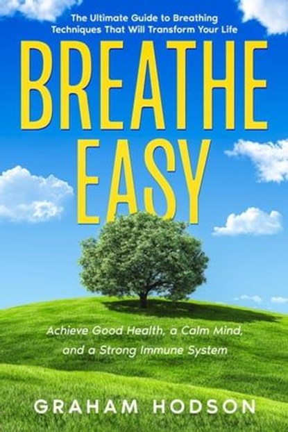 Breathe Easy, Graham Hodson - Ebook - 9798223811824