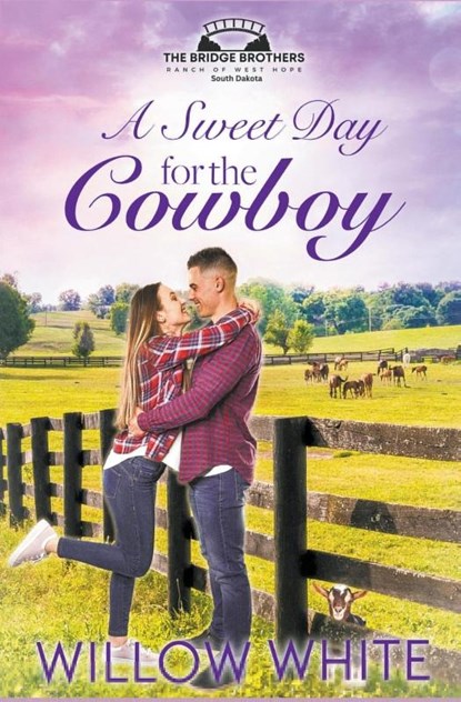 A Sweet Day for the Cowboy, Willow White - Paperback - 9798223818731