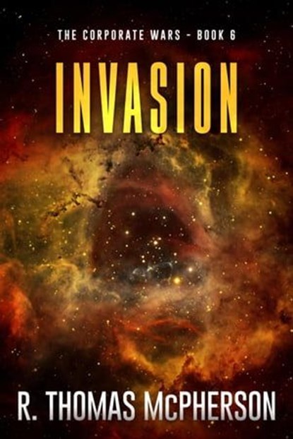 Invasion, R Thomas McPherson - Ebook - 9798223831402