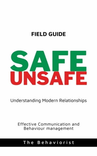 Safe Unsafe, The Behaviorist David Szczecinski - Ebook - 9798223833048