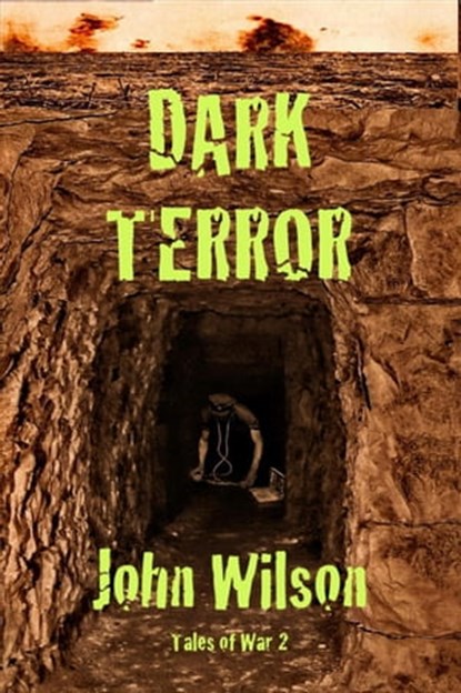 Dark Terror, John Wilson - Ebook - 9798223844013