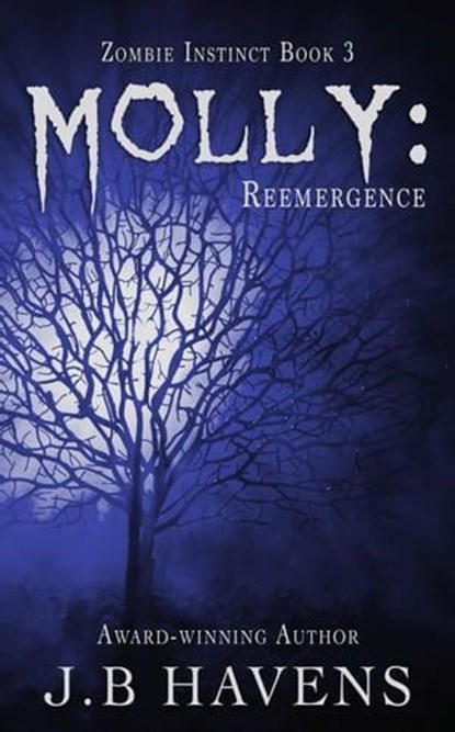 Molly: Reemergence, J.B. Havens - Ebook - 9798223848585