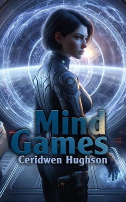 Mind Games, Ceridwen Hughson ; Ceri Clark - Ebook - 9798223857068