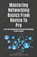 Mastering Networking Basics From Novice To Pro, Book Wave Publications - Paperback - 9798223866367