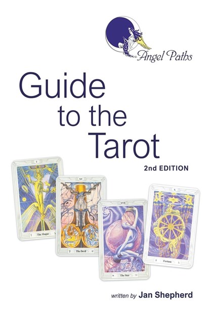 Angel Paths Guide to the Tarot, Jan Shepherd - Paperback - 9798223874409