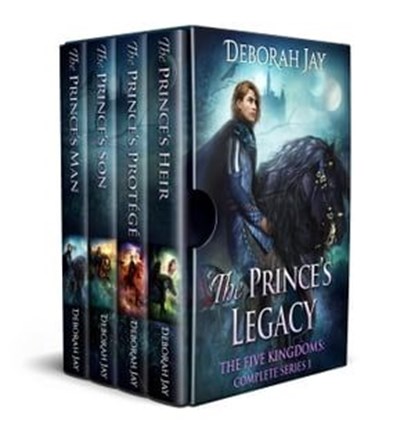The Prince's Legacy. The Five Kingdoms: Complete Series 1, Deborah Jay - Ebook - 9798223880721