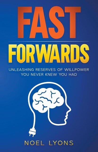 Fast Forwards, Noel Lyons - Paperback - 9798223895015
